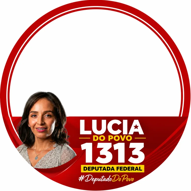 Moldura de campanha vermelha — Lucia do Povo 1313, Deputada Federal